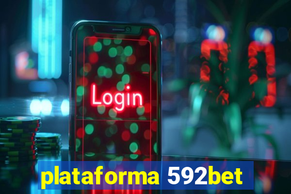 plataforma 592bet